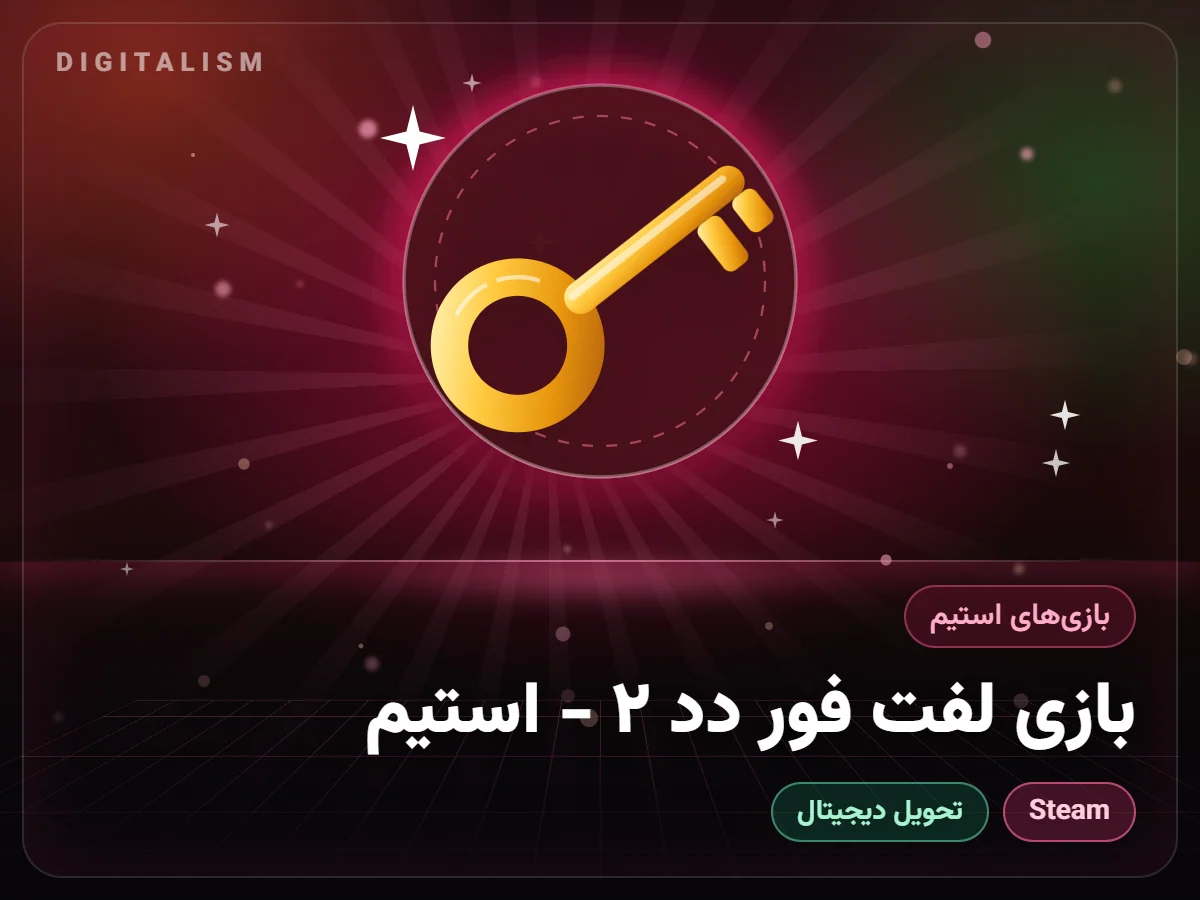 بازی لفت فور دد ۲ - استیم